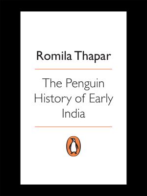 [A History of India 01] • The Penguin History of Early India · From the Origins to AD 1300